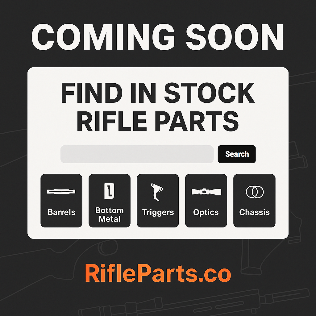 Coming Soon RifleParts
